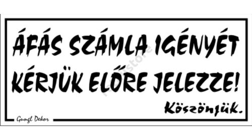 ÁFÁ-s számla igényét kérjük előre jelezze! 12,5 x 22,5 cm tábla, Fehér