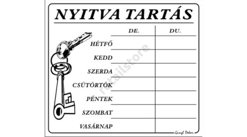 Nyitva tartás tábla napi kiosztásban, Fehér